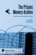 The Prisons Memory Archive - Bild 1