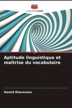 Aptitude linguistique et maîtrise du vocabulaire - Kharaman, Hamid