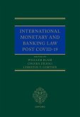 International Monetary and Banking Law Post Covid-19