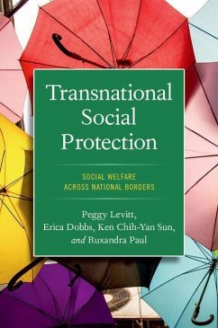 Transnational Social Protection: Social Welfare Across National Borders - Levitt