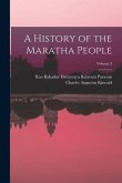 A History of the Maratha People; Volume 3