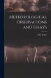 Meteorological Observations and Essays - Bild 1