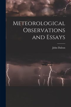 Meteorological Observations and Essays - Dalton, John