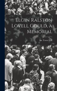 Cover Elgin Ralston Lovell Gould, a Memorial