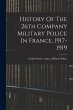 History Of The 26th Company Military... - Bild 1