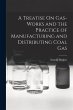 A Treatise On Gas-Works and the... - Bild 1