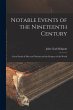 Notable Events of the Nineteenth... - Bild 1