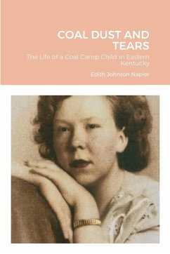 COAL DUST AND TEARS - Johnson Napier, Edith