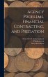 Agency Problems, Financial Contracting,... - Bild 1