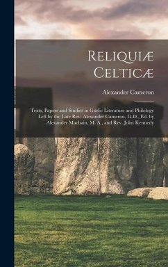 Reliquiæ Celticæ - Cameron, Alexander