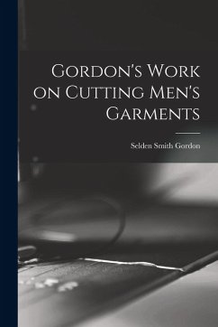 Cover Gordon's Work on Cutting Men's Garments