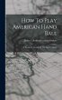 How To Play American Hand Ball; A... - Bild 1