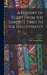 A History of Egypt From the Earliest... - Bild 1