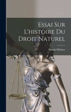 Cover Essai Sur L'histoire Du Droit Naturel