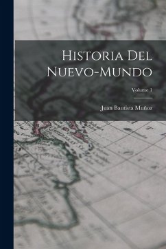 Cover Historia Del Nuevo-Mundo; Volume 1
