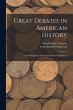 Great Debates in American History:... - Bild 1