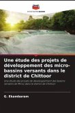 Une étude des projets de développement des micro-bassins versants dans le district de Chittoor