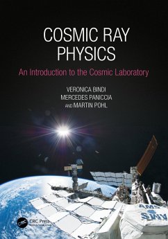 Cosmic Ray Physics - Bindi, Veronica; Paniccia, Mercedes; Pohl, Martin (CERN, Geneva)