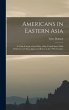 Americans in Eastern Asia - Bild 1