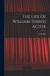The Life Of William Terriss Actor - Bild 1