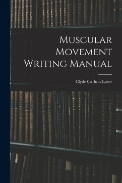 Muscular Movement Writing Manual - Lister, Clyde Carlton