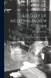 History of Medicine in New York: Three... - Bild 1