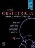 Gabbe. Obstetricia: Embarazos normales y de riesgo Gabbe. Obstetricia: Embarazos normales y de riesgo