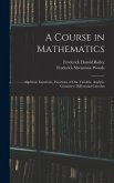 A Course in Mathematics