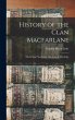 History of the Clan Macfarlane:... - Bild 1