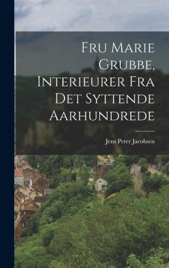 Cover Fru Marie Grubbe, Interieurer Fra Det Syttende Aarhundrede
