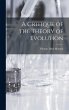 A Critique of the Theory of Evolution - Bild 1