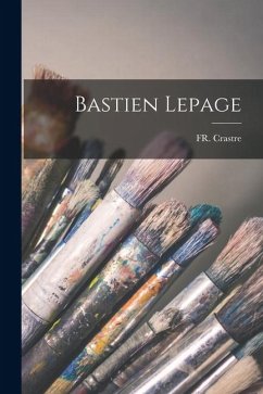Bastien Lepage - Crastre
