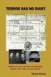 Terror Has No Diary - Bild 1