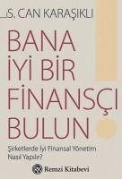 Bana Iyi Bir Finansci Bulun - Can Karasikli, S.