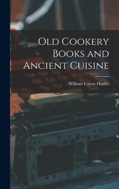 Cover Old Cookery Books and Ancient Cuisine