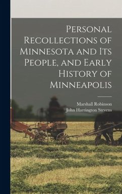 Cover Personal Recollections of Minnesota and its People, and Early History of Minneapolis