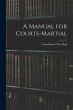 A Manual for Courts-Martial - Bild 1