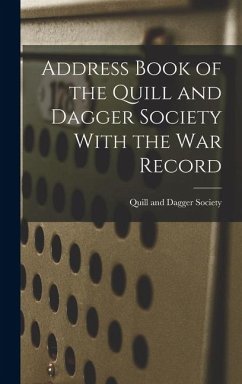 Cover Address Book of the Quill and Dagger Society With the war Record