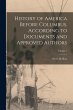 History of America Before Columbus,... - Bild 1
