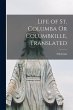 Life of St. Columba Or Columbkille,... - Bild 1