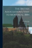 The British Association's Visit to Montreal 1884: Letters