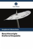 Beschleunigte Kieferorthopädie