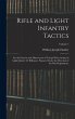 Rifle and Light Infantry Tactics - Bild 1