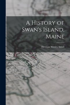 Cover A History of Swan's Island, Maine