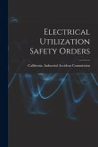 Electrical Utilization Safety Orders Electrical Utilization Safety Orders