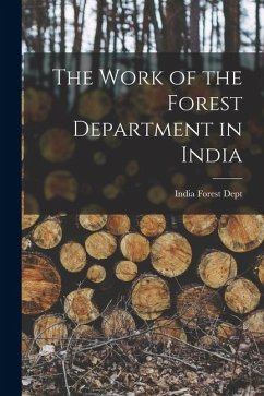 Cover The Work of the Forest Department in India