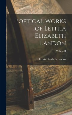 Cover Poetical Works of Letitia Elizabeth Landon; Volume II