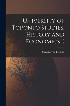 Cover University of Toronto Studies. History and Economics. (