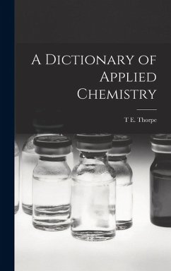 Cover A Dictionary of Applied Chemistry