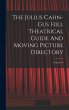 The Julius Cahn-gus Hill Theatrical... - Bild 1